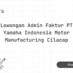 Lowongan Admin Faktur PT Yamaha Indonesia Motor Manufacturing Cilacap