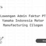 Lowongan Admin Faktur PT Yamaha Indonesia Motor Manufacturing Cilegon