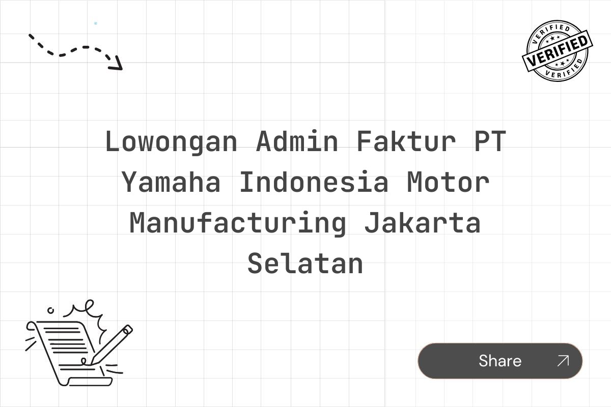 Lowongan Admin Faktur PT Yamaha Indonesia Motor Manufacturing Jakarta Selatan