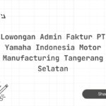 Lowongan Admin Faktur PT Yamaha Indonesia Motor Manufacturing Tangerang Selatan
