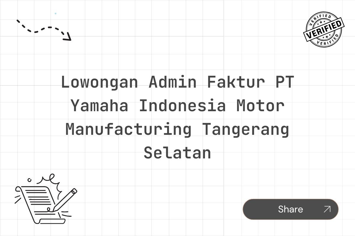 Lowongan Admin Faktur PT Yamaha Indonesia Motor Manufacturing Tangerang Selatan