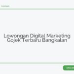 Lowongan Digital Marketing Gojek Terbaru Bangkalan