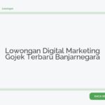 Lowongan Digital Marketing Gojek Terbaru Banjarnegara