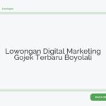 Lowongan Digital Marketing Gojek Terbaru Boyolali