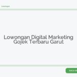 Lowongan Digital Marketing Gojek Terbaru Garut