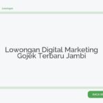 Lowongan Digital Marketing Gojek Terbaru Jambi