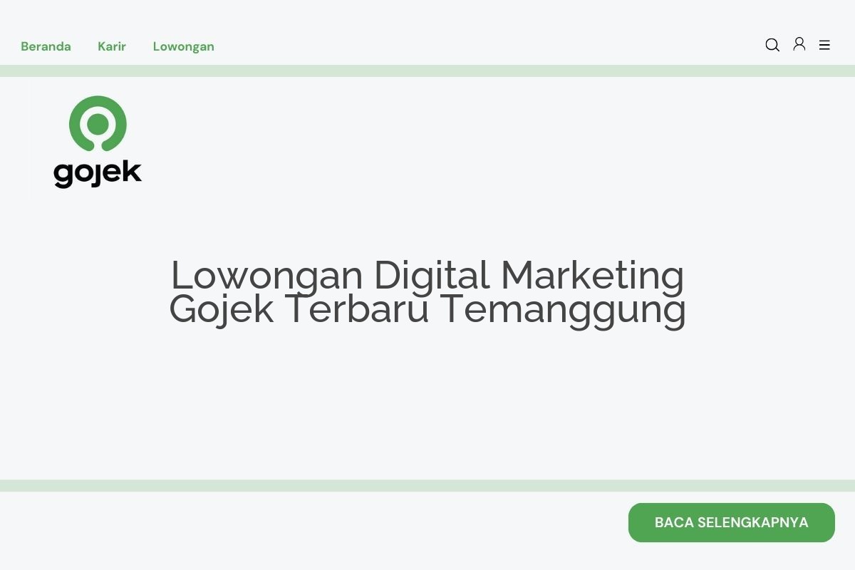 Lowongan Digital Marketing Gojek Terbaru Temanggung