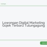 Lowongan Digital Marketing Gojek Terbaru Tulungagung