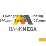 Lowongan Haji Funding Officer Bank Mega Cilegon