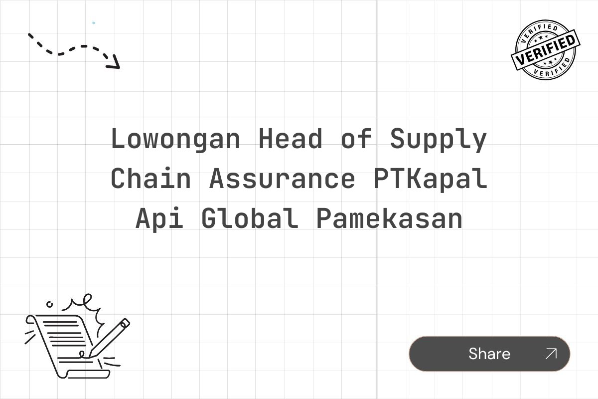 Lowongan Head of Supply Chain Assurance PTKapal Api Global Pamekasan
