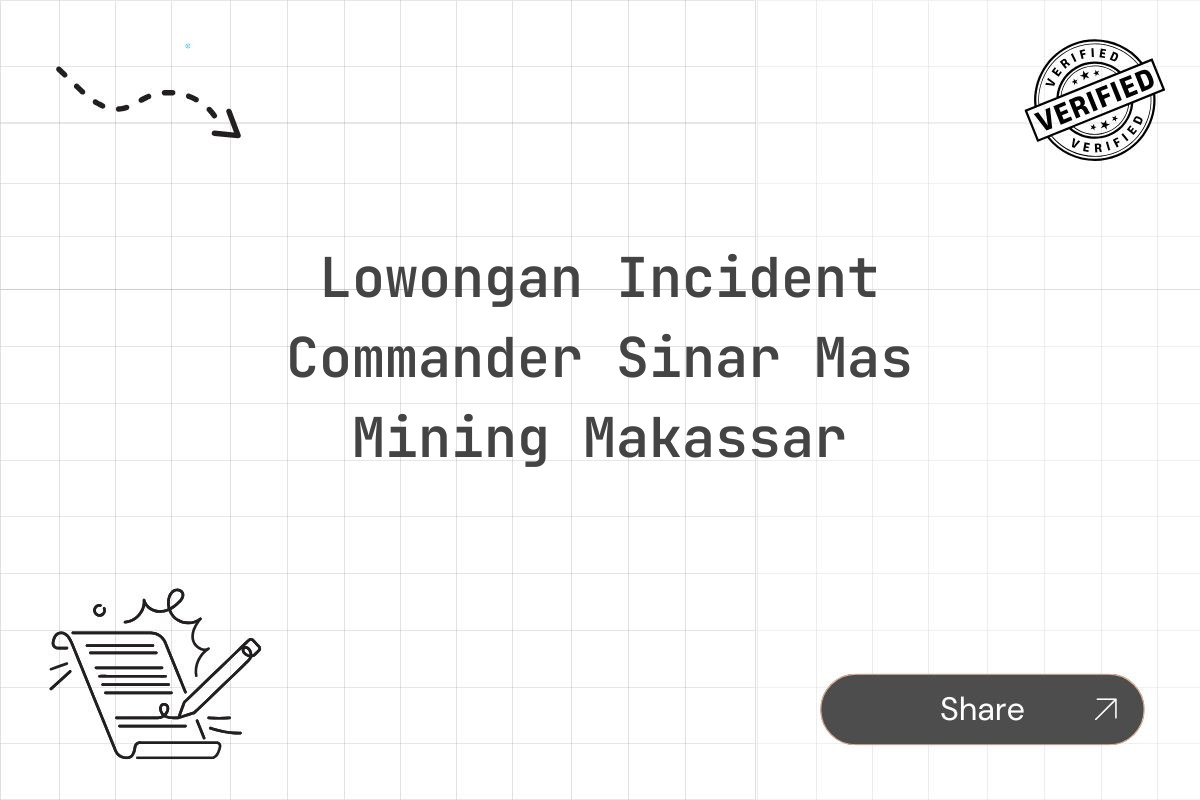 Lowongan Incident Commander Sinar Mas Mining Makassar