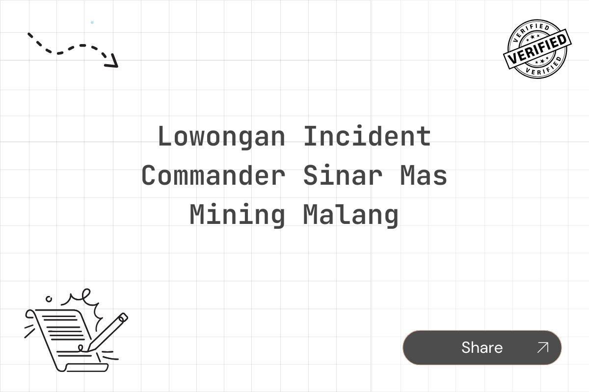 Lowongan Incident Commander Sinar Mas Mining Malang