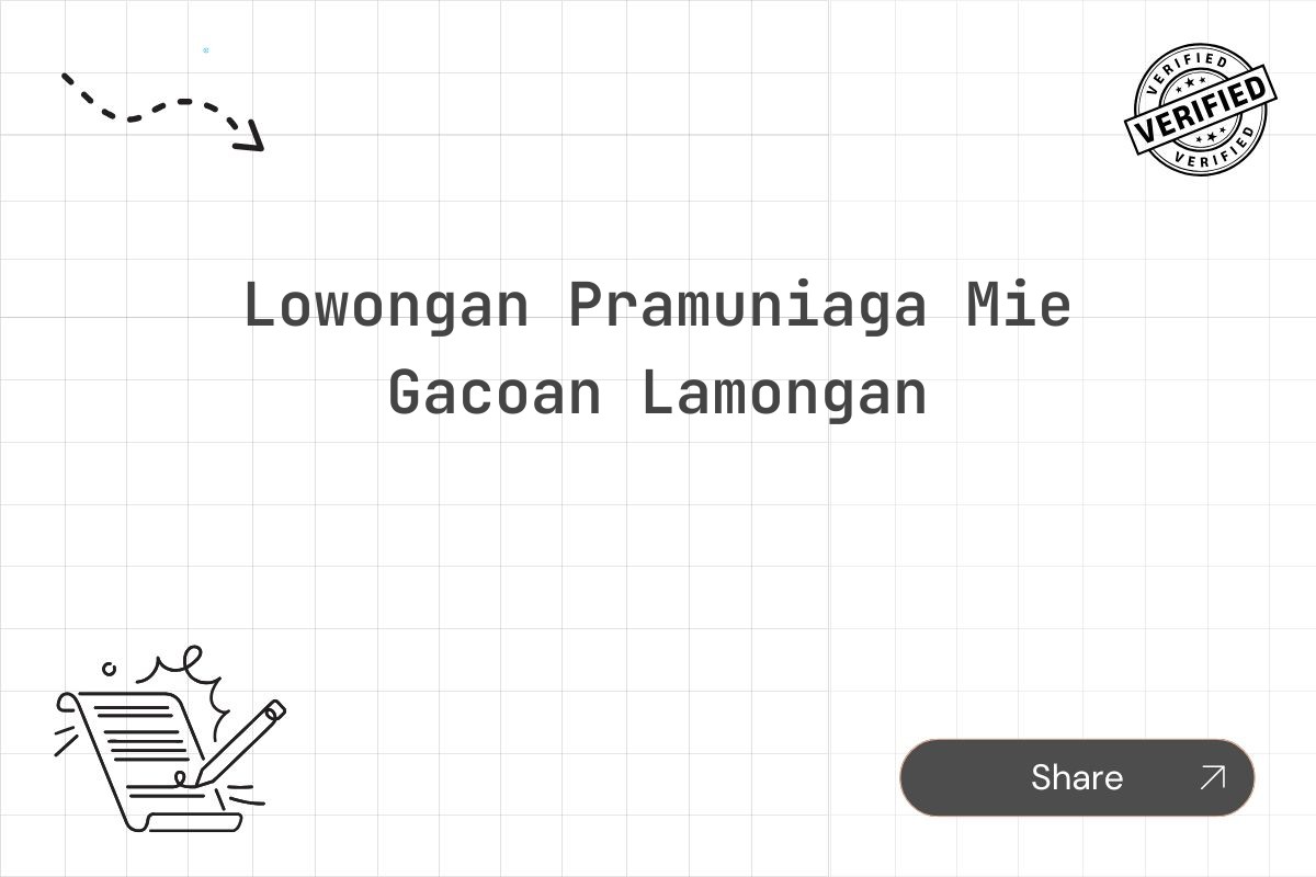 Lowongan Pramuniaga Mie Gacoan Lamongan