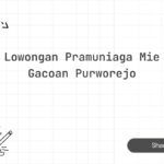 Lowongan Pramuniaga Mie Gacoan Purworejo
