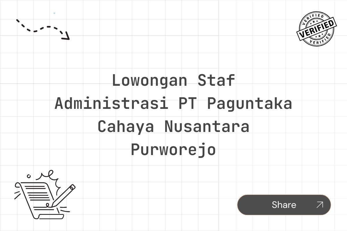 Lowongan Staf Administrasi PT Paguntaka Cahaya Nusantara Purworejo