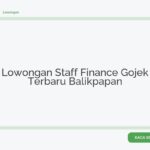 Lowongan Staff Finance Gojek Terbaru Balikpapan
