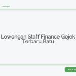 Lowongan Staff Finance Gojek Terbaru Batu