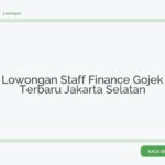 Lowongan Staff Finance Gojek Terbaru Jakarta Selatan