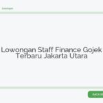 Lowongan Staff Finance Gojek Terbaru Jakarta Utara