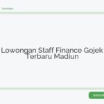 Lowongan Staff Finance Gojek Terbaru Madiun