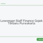 Lowongan Staff Finance Gojek Terbaru Purwakarta