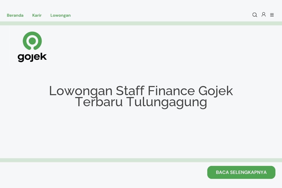 Lowongan Staff Finance Gojek Terbaru Tulungagung