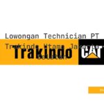 Lowongan Technician PT Trakindo Utama Jakarta Selatan