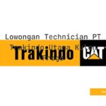 Lowongan Technician PT Trakindo Utama Kulon Progo