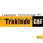 Lowongan Technician PT Trakindo Utama Majalengka