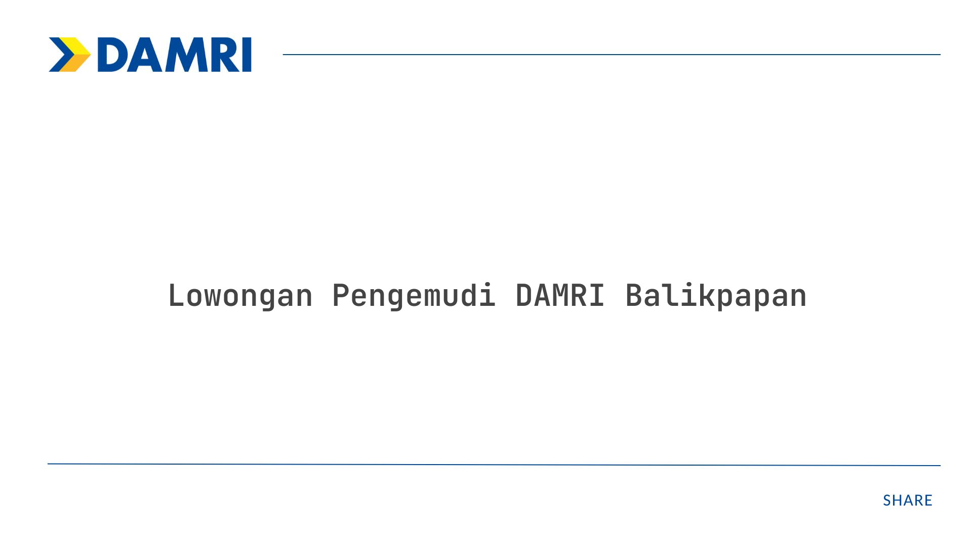Lowongan Pengemudi DAMRI Balikpapan
