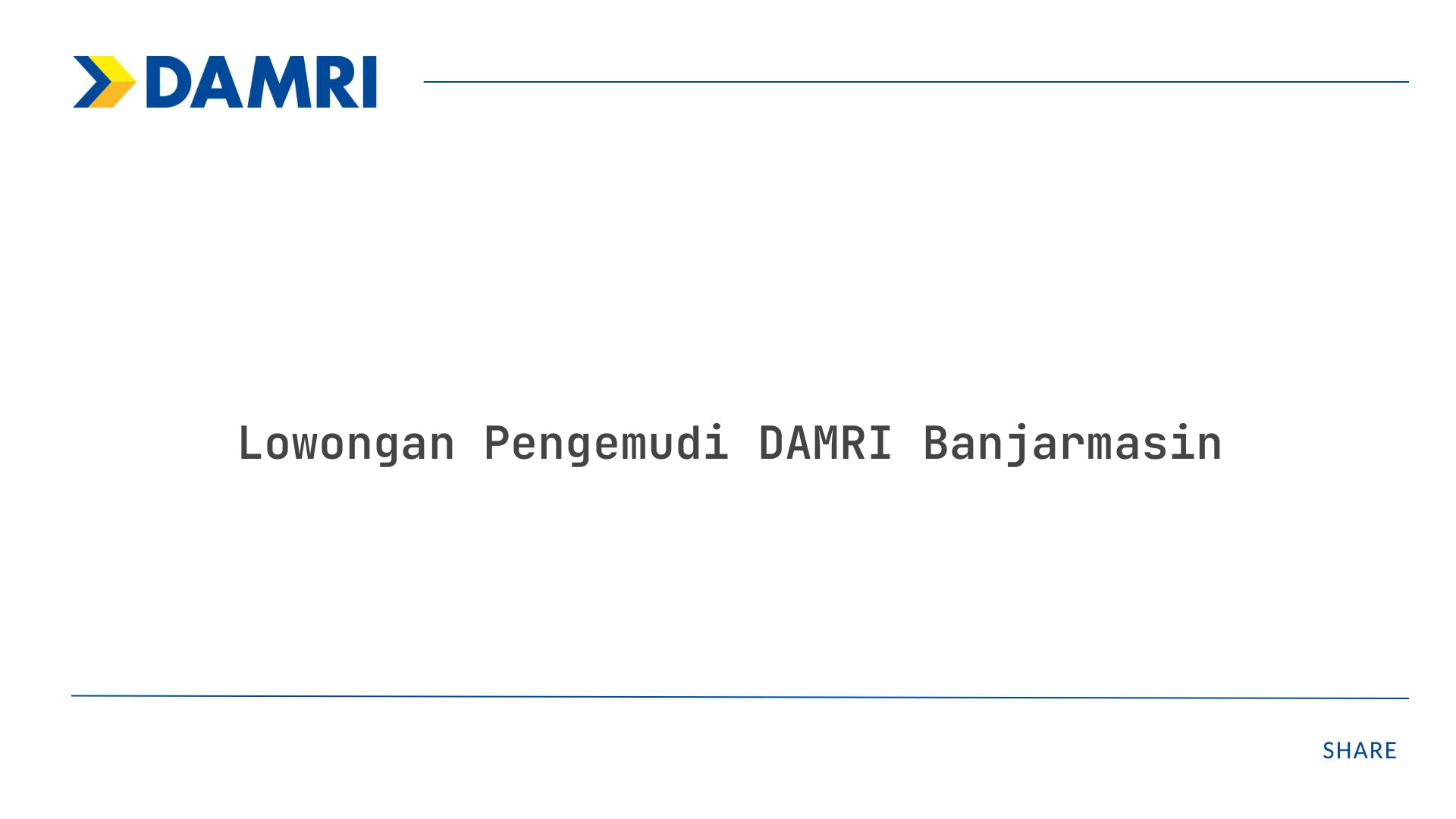 Lowongan Pengemudi DAMRI Banjarmasin