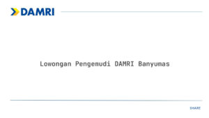 Lowongan Pengemudi DAMRI Banyumas