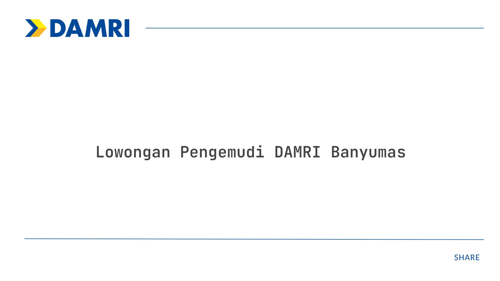 Lowongan Pengemudi DAMRI Banyumas