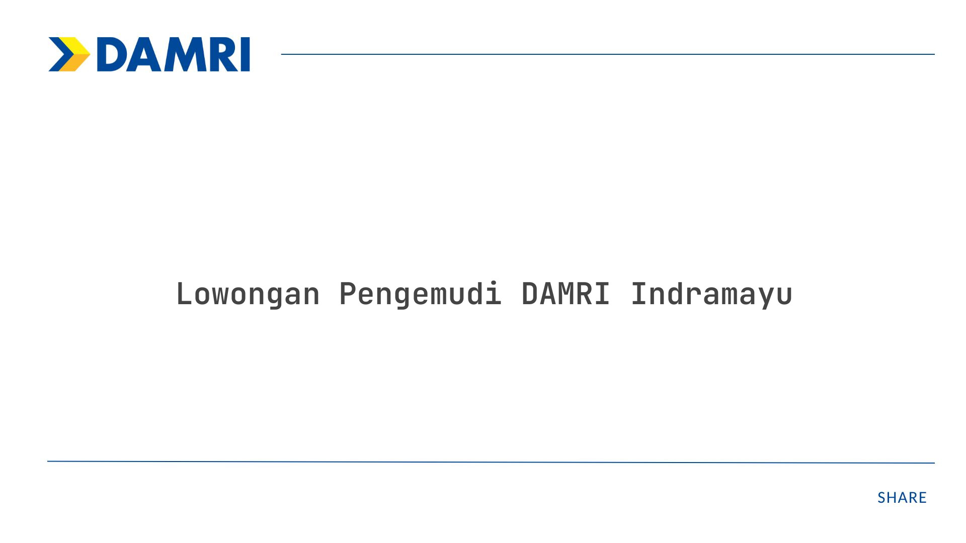 Lowongan Pengemudi DAMRI Indramayu