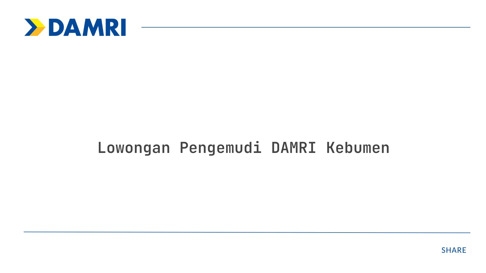 Lowongan Pengemudi DAMRI Kebumen