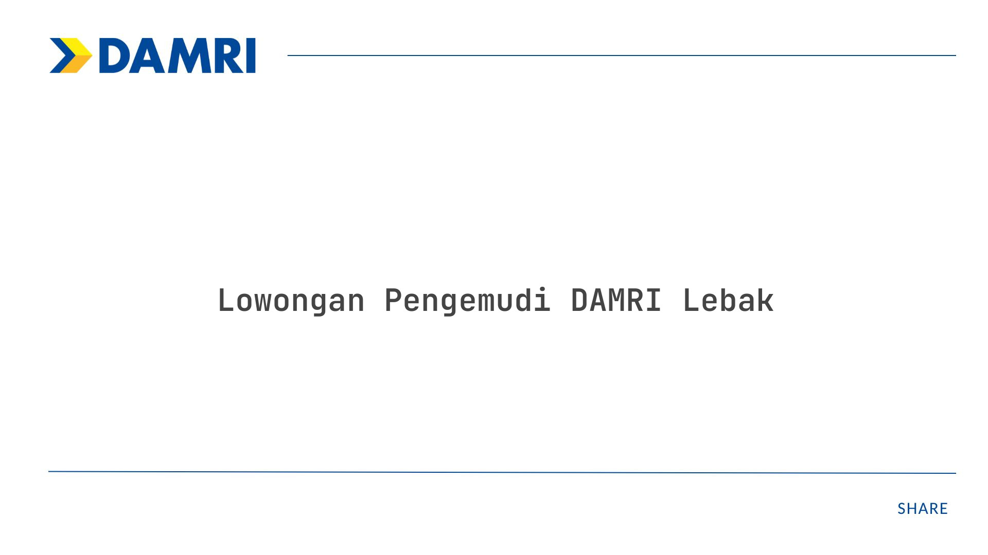 Lowongan Pengemudi DAMRI Lebak