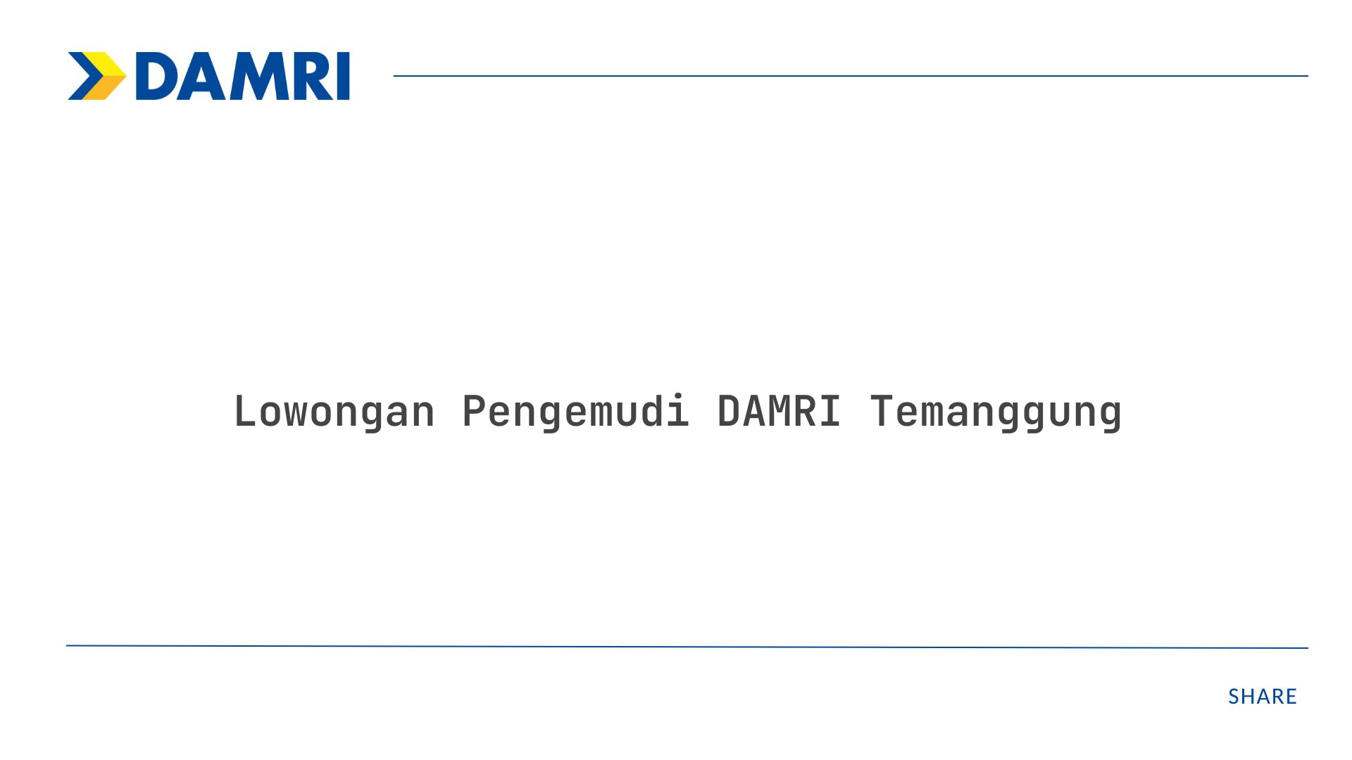 Lowongan Pengemudi DAMRI Temanggung