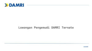 Lowongan Pengemudi DAMRI Ternate