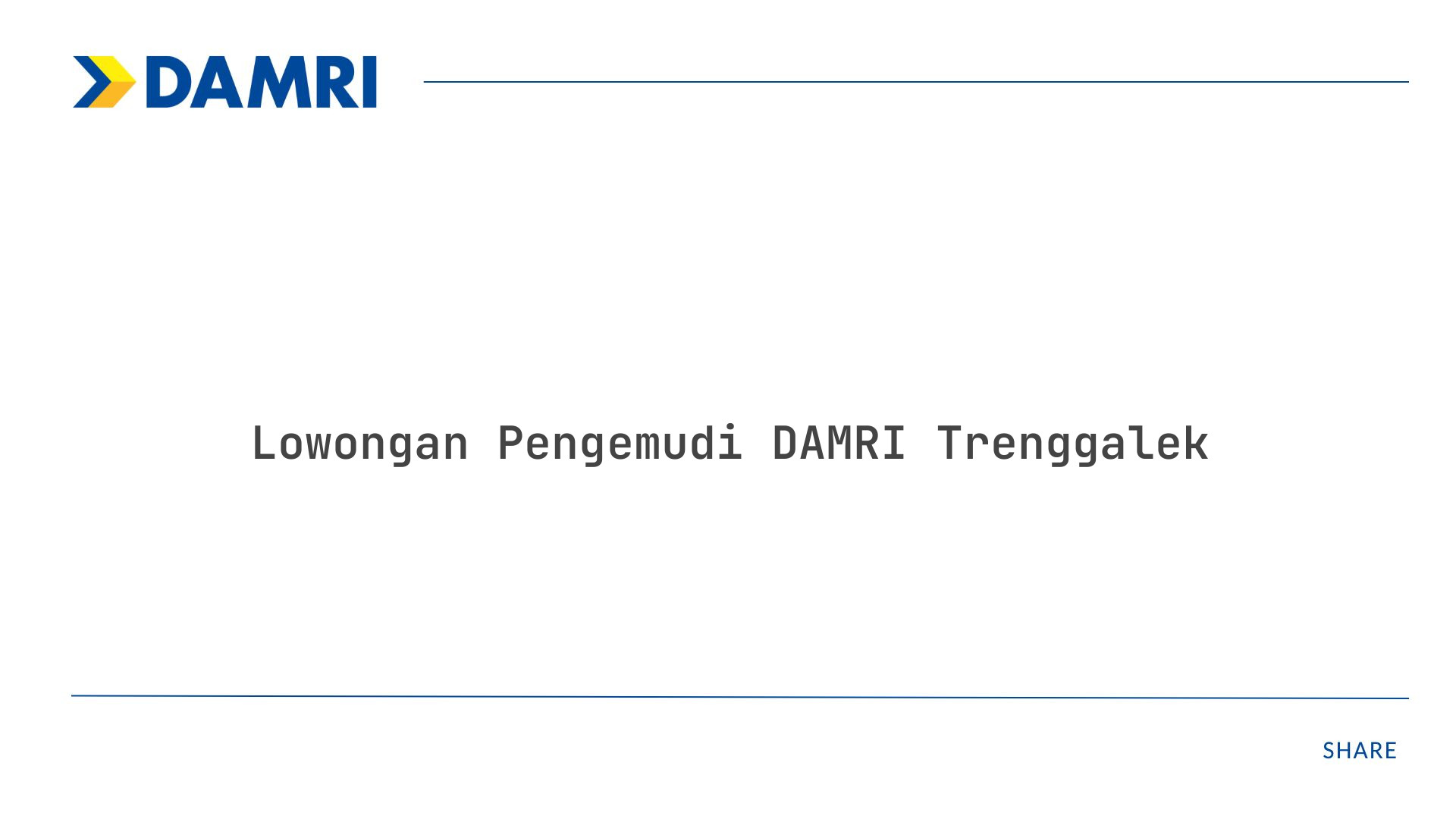 Lowongan Pengemudi DAMRI Trenggalek